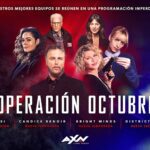 Octubre llega con todo a AXN con Operación Octubre