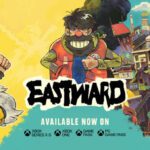 The Weird and Wonderful World of Eastward se lanza en Xbox y PC Game Pass