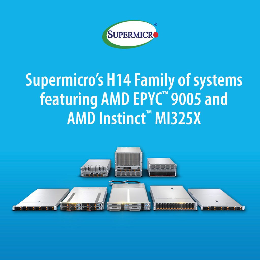 Supermicro presenta nuevos servidores y sistemas acelerados por GPU con CPU AMD EPYC™ serie 9005 y GPU AMD Instinct™ MI325X