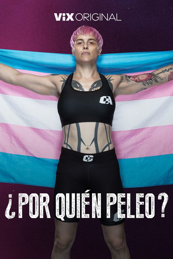 Por Quién Peleo: el nuevo documental que se estrena el 5 de octubre en ViX
