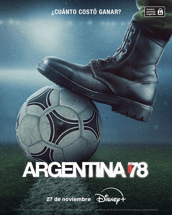Conoce el tráiler oficial de la docu-serie "Argentina ’78" que se estrena pronto en Disney+