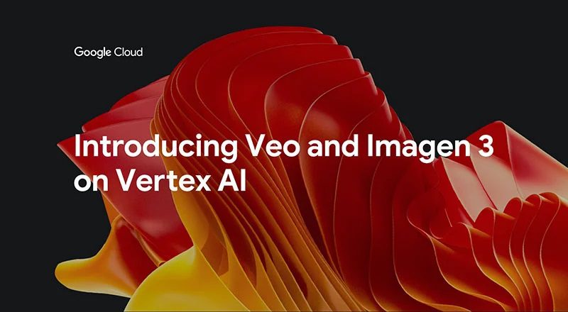 Google Cloud anuncia nuevos modelos de IA para la creación de video e imágenes en Vertex AI