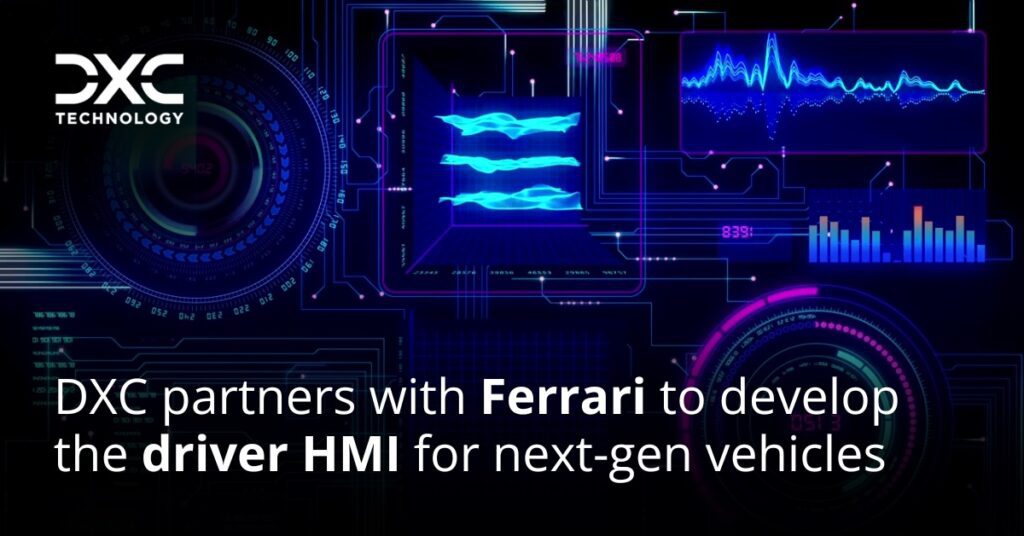 DXC se asocia con Ferrari para desarrollar la HMI del conductor de los vehículos de las próximas generaciones