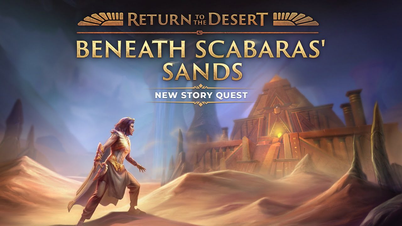 Regresa al desierto con una nueva misión de RuneScape : "Bajo las arenas de Scabaras" llega hoy a Gielinor