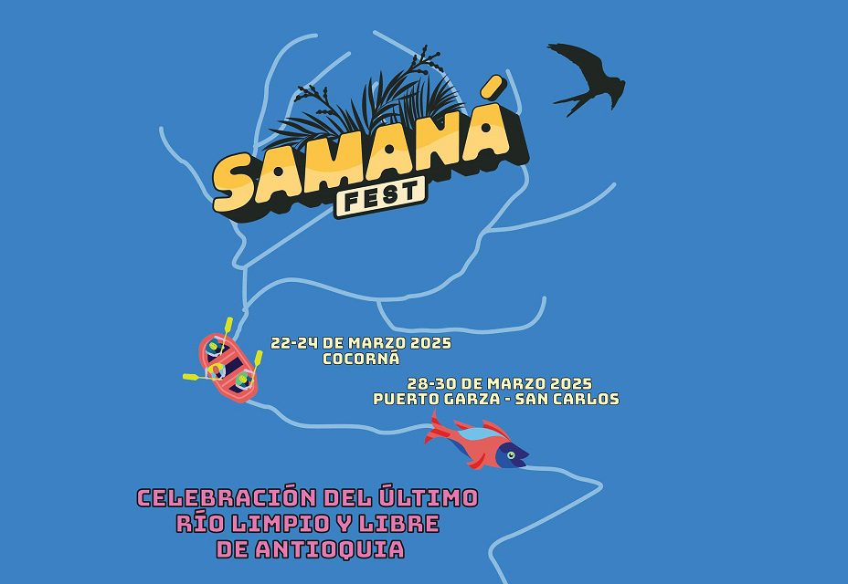 Samaná Fest 2025: todo listo para celebrar el último río libre de Antioquia