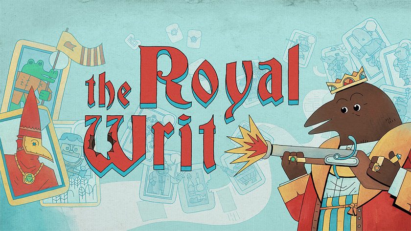 The Royal Writ, un creador de mazos basado en carriles increíblemente ingenioso de Save Sloth Studios y Yogscast Games
