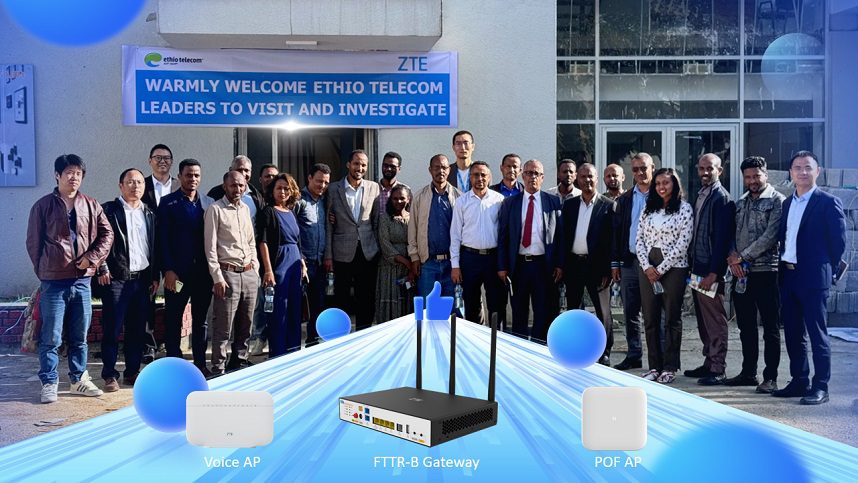 ZTE equipa a Ethio Telecom con la solución FTTR-B para construir la primera oficina gubernamental totalmente óptica de África