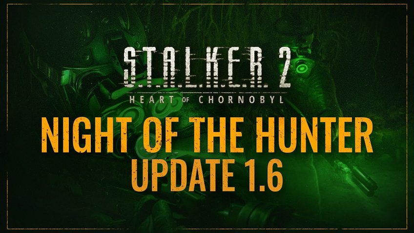 Ya está disponible la actualización 1.6 de S.T.A.L.K.E.R 2: Heart of Chernóbil