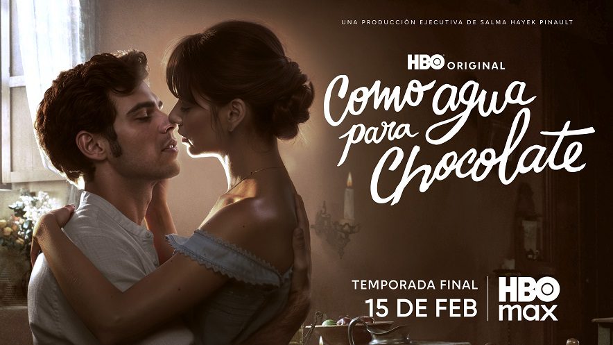La serie original de HBO, Como Agua Para Chocolate, presenta el tráiler de su Temporada Final
