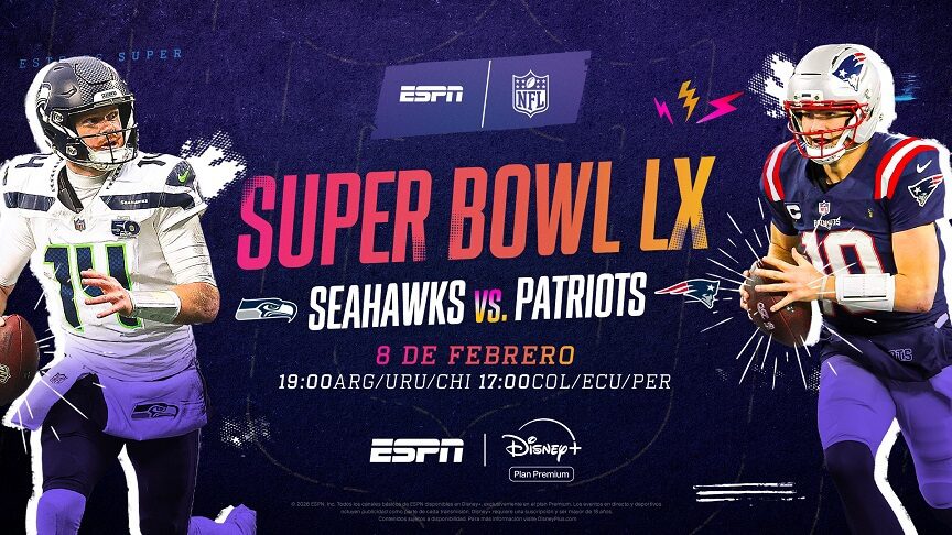 Guía técnica de transmisión del Super Bowl LX: Seahawks vs. Patriots y el show de Bad Bunny por ESPN y Disney+