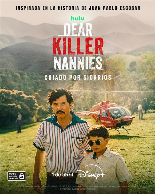 El 1 de abril llega a Disney+ Dear Killer Nannies: Criado Por Sicarios