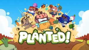 Ya están abiertas las inscripciones para Planted!, un juego de combate multijugado