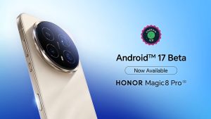 HONOR Magic8 Pro ofrece compatibilidad con Android 17 Beta 3 para desarrolladores