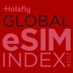 Holafly y TeleSemana.com presentan el Global eSIM Index 2026: Una radiografía mundial de la conectividad