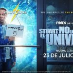 ‘Stuart No Logra Salvar El Universo’, nueva comedia Max Original, estreno el 23 de julio