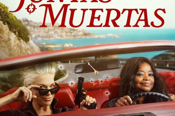 Prime Video lanza el tráiler oficial de Juntas o Muertas