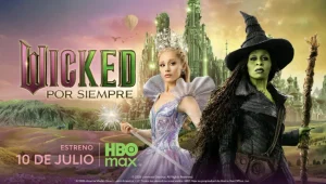 Wicked por siempre: el desenlace musical llega en exclusiva a HBO Max