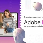Adobe amplía su plataforma gratuita de aprendizaje para capacitar a más de 118.000 usuarios en inteligencia artificial generativa