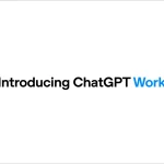 OpenAI lanza ChatGPT Work para automatizar flujos de trabajo complejos en computadores y aplicaciones empresariales