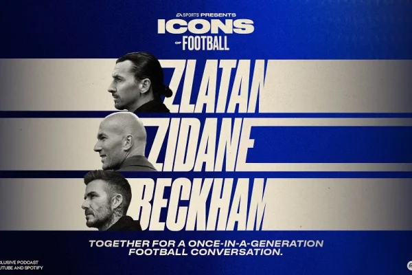 EA Sports presenta Icons of Football: la charla histórica entre Beckham, Zidane y Zlatan