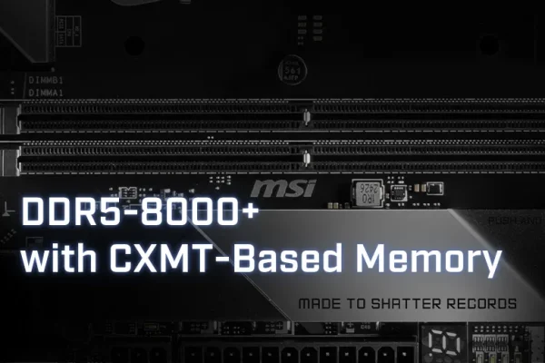 Las tarjetas madre MSI optimizan su firmware para llevar los chips de memoria RAM de bajo costo por encima de los 8.000 MHz
